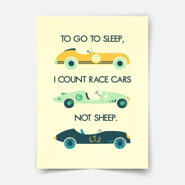 To go to sleep I count race cars - Fine Art Print