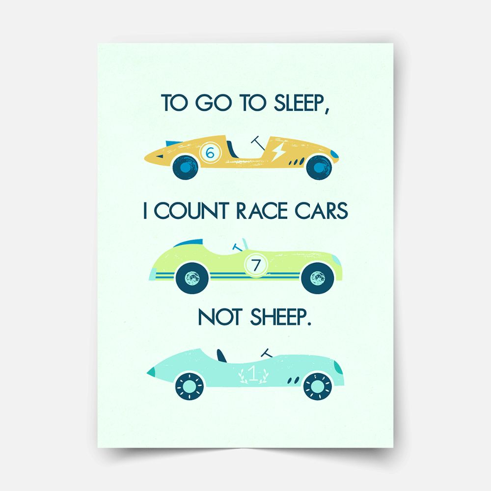 To go to sleep I count race cars - Fine Art Print